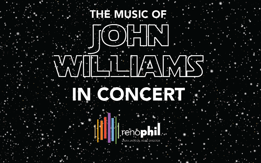 Reno Philharmonic: Music of John Williams