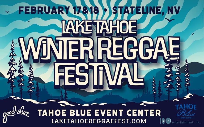 Lake Tahoe Reggae Winter Festival 