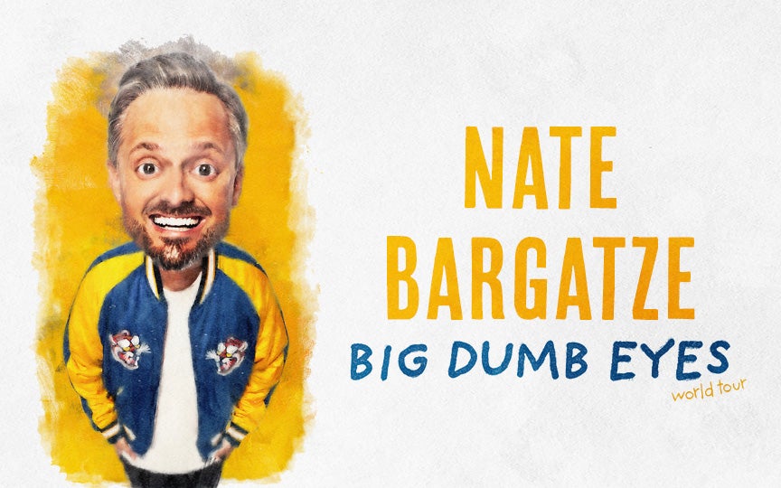 Nate Bargatze: Big Dumb Eyes Tour