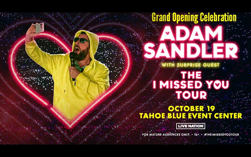 Adam Sandler: The I Missed You Tour